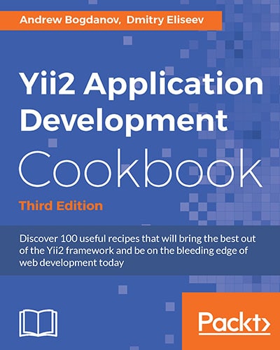 Yii2 Application Development Cookbook - Third Edition